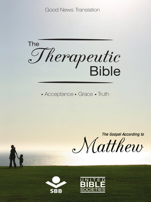 cover image of The Therapeutic Bible – the Gospel of Matthew
